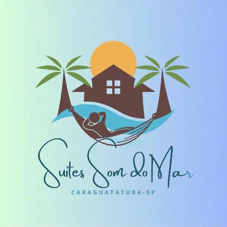 Suites Som Do Mar Caraguatatuba Exterior photo